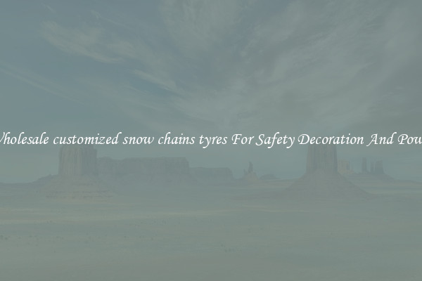 Wholesale customized snow chains tyres For Safety Decoration And Power