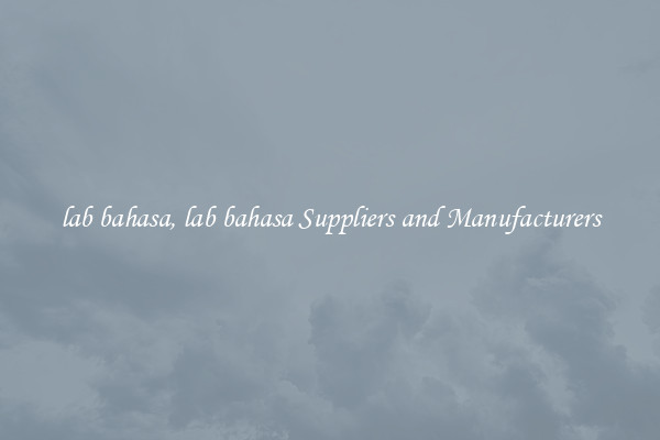 lab bahasa, lab bahasa Suppliers and Manufacturers
