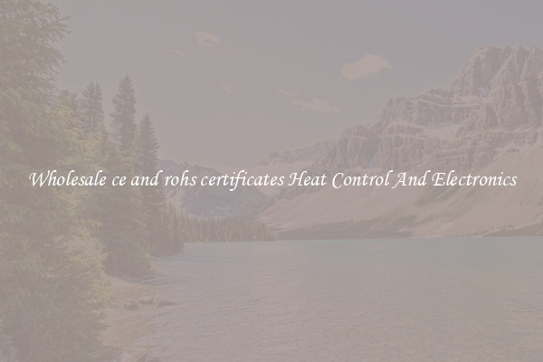 Wholesale ce and rohs certificates Heat Control And Electronics